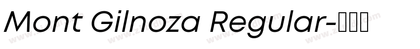Mont Gilnoza Regular字体转换